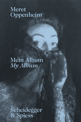 Meret Oppenheim - My Album 1