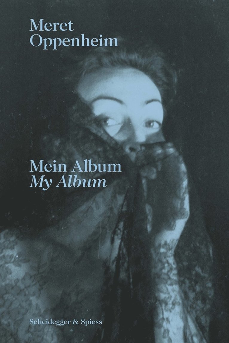 Meret Oppenheim - My Album 1