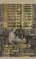 bokomslag Wege der Kunst