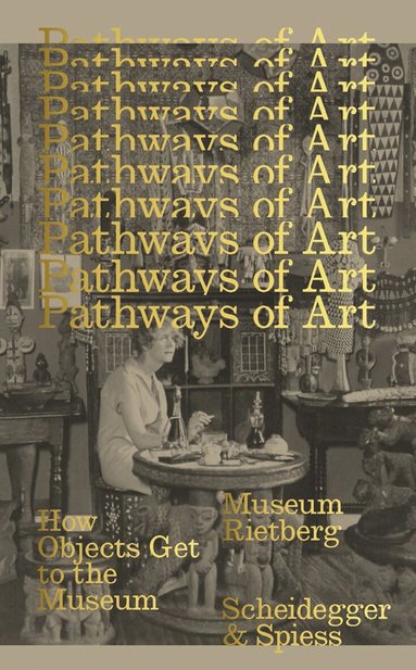 Esther Tisa Francini, Sarah Csernay - Pathways of Art, Häftad