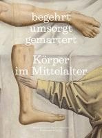 bokomslag begehrt. umsorgt. gemartert.