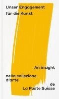 bokomslag Unser Engagement für die Kunst: An insight nella collezione d'arte de la Poste Suisse