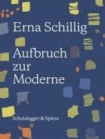 Beat Stutzer - Erna Schillig, Inbunden