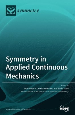 bokomslag Symmetry in Applied Continuous Mechanics