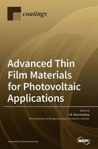 bokomslag Advanced Thin Film Materials for Photovoltaic Applications