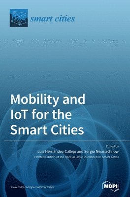bokomslag Mobility and IoT for the Smart Cities