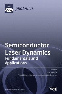 bokomslag Semiconductor Laser Dynamics