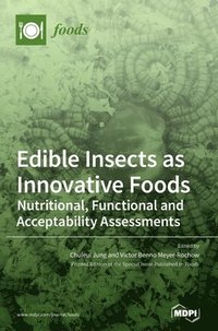 bokomslag Edible Insects as Innovative Foods