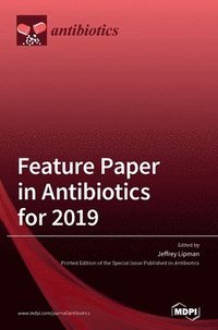 bokomslag Feature Paper in Antibiotics for 2019