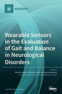 bokomslag Wearable Sensors in the Evaluation of Gait and Balance in Neurological Disorders