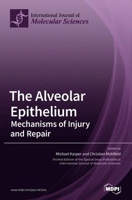 The Alveolar Epithelium 1