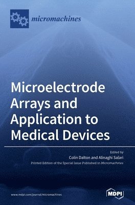 Microelectrode Arrays and Application to Medical Devices 1
