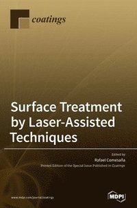 bokomslag Surface Treatment by Laser-Assisted Techniques