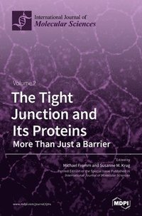 bokomslag Tight Junction and Its Proteins