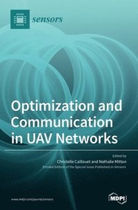 bokomslag Optimization and Communication in UAV Networks
