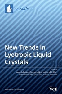 bokomslag New Trends in Lyotropic Liquid Crystals