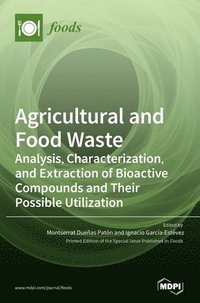 bokomslag Agricultural and Food Waste