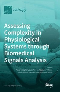 bokomslag Assessing Complexity in Physiological Systems through Biomedical Signals Analysis
