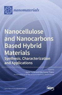 bokomslag Nanocellulose and Nanocarbons Based Hybrid Materials