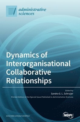 bokomslag Dynamics of Interorganisational Collaborative Relationships