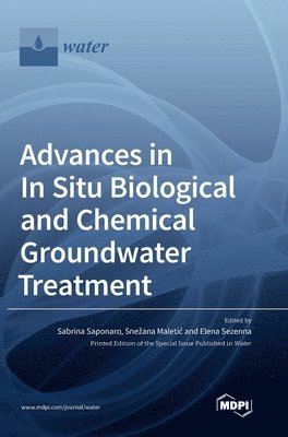 bokomslag Advances in In Situ Biological and Chemical Groundwater Treatment