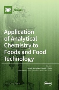 bokomslag Application of Analytical Chemistry to Foods and Food Technology