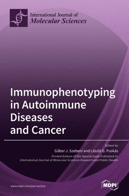 Immunophenotyping in Autoimmune Diseases and Cancer 1