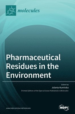 bokomslag Pharmaceutical Residues in the Environment