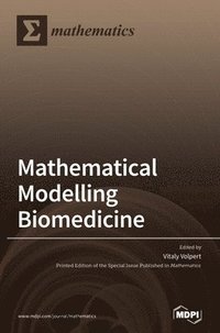 bokomslag Mathematical Modelling in Biomedicine
