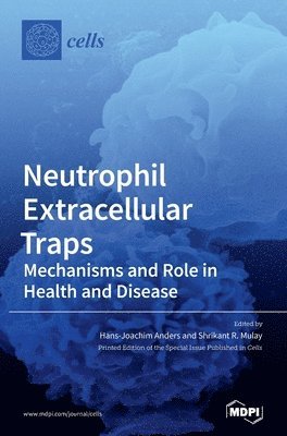 Neutrophil Extracellular Traps 1