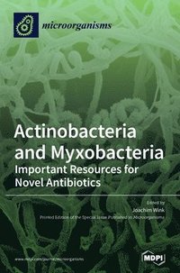bokomslag Actinobacteria and Myxobacteria