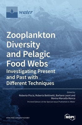 Zooplankton Diversity and Pelagic Food Webs, Inbunden
