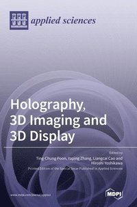 bokomslag Holography, 3D Imaging and 3D Display