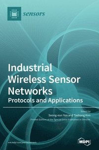 bokomslag Industrial Wireless Sensor Networks