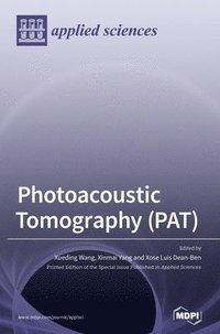 bokomslag Photoacoustic Tomography (PAT)