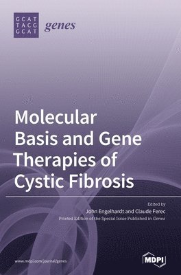 bokomslag Molecular Basis and Gene Therapies of Cystic Fibrosis