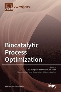 bokomslag Biocatalytic Process Optimization