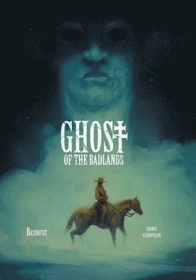 Razor Fist - Ghost of the Badlands, Inbunden