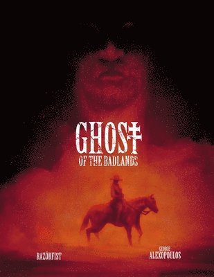 Razor Fist - Ghost of the Badlands Color edition, Häftad