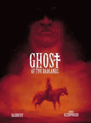 bokomslag Ghost of the Badlands Color edition