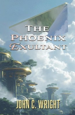 The Phoenix Exultant 1