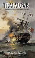 Benito Pérez Galdós - Trafalgar, Inbunden