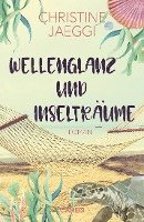 bokomslag Wellenglanz und Inselträume