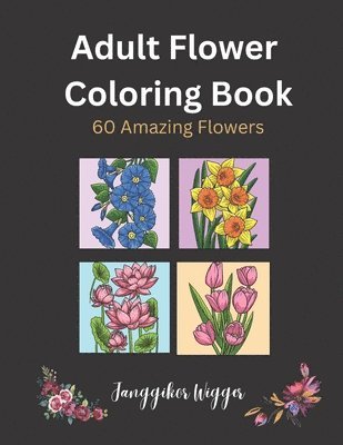 bokomslag Adult Flower Coloring Book