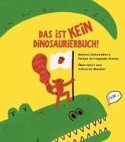 bokomslag Das ist kein Dinosaurierbuch!