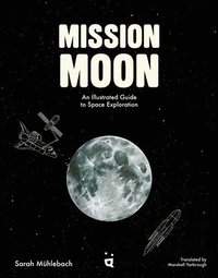 bokomslag Mission Moon