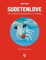 Filip Raif - Sudetenlove, Inbunden