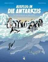 Ausflug in die Antarktis