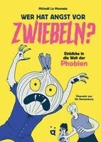 Michaël LaMonnaie - Wer hat Angst vor Zwiebeln?, Inbunden
