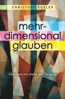 Mehrdimensional glauben 1